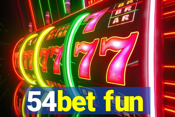 54bet fun